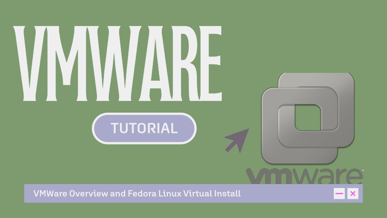 VMWare Basic Tutorial