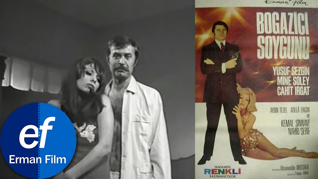 Boğaziçi Soygunu (1969) - Yusuf Sezgin & Mine Soley