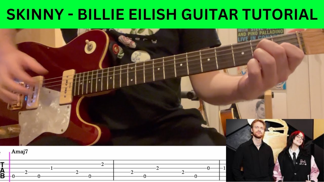 SKINNY- Billie Eilish Electric Guitar Cover + TABS