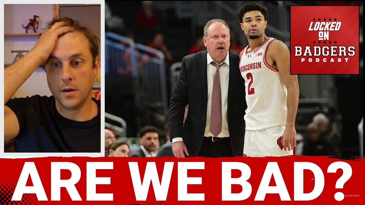 ARE WE BAD? Wisconsin Badgers collapse against the Purdue Boilermakers