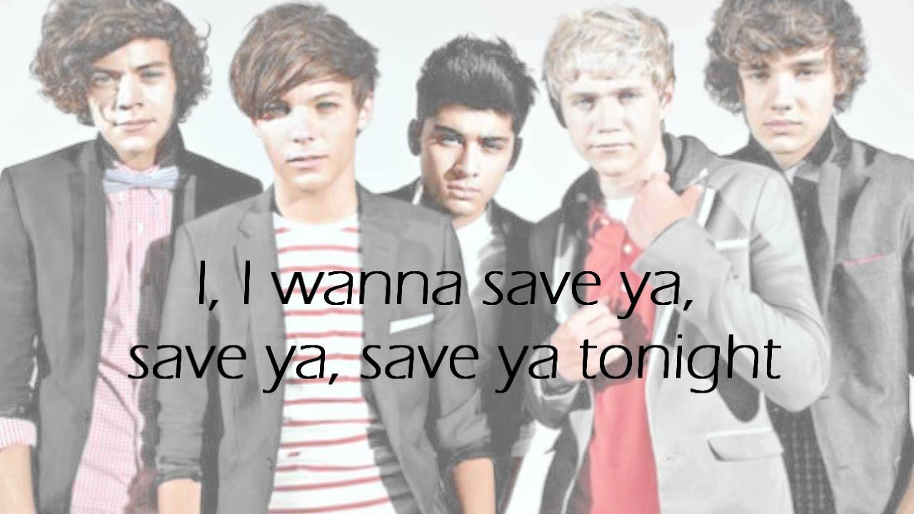 One Direction - Save You Tonight Lyrics
