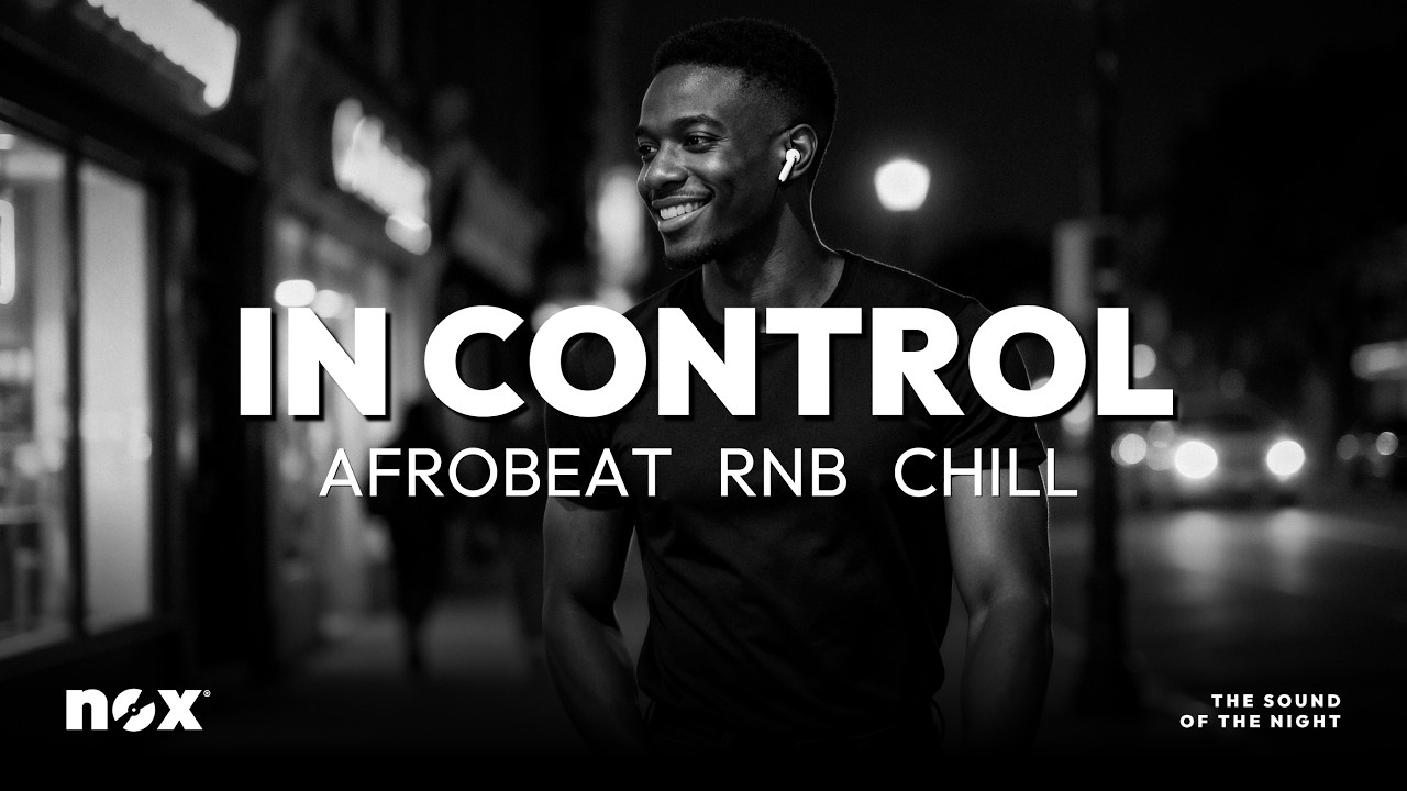 In Control | Best Afrobeat Bangers Mix - Outside Vibes