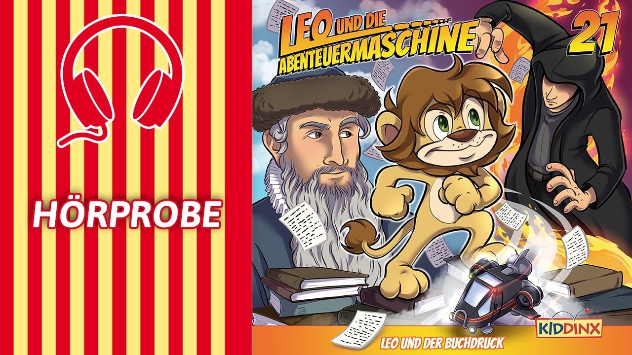 Leo und die Abenteuermaschine - Leo und der Buchdruck  - EXTRALANGE Hörprobe