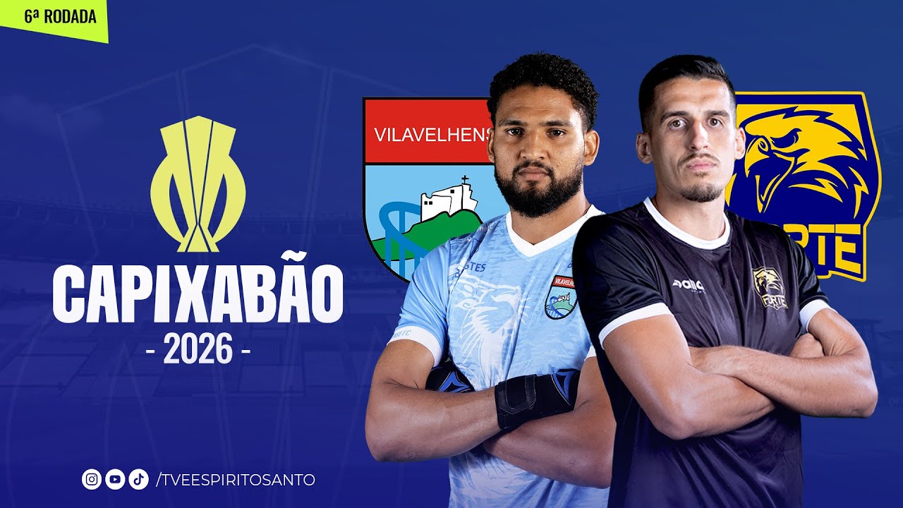 Capixabão Série A 2026 | 6ª Rodada | Vilavelhense x Forte | 01/02/2026 | 10h