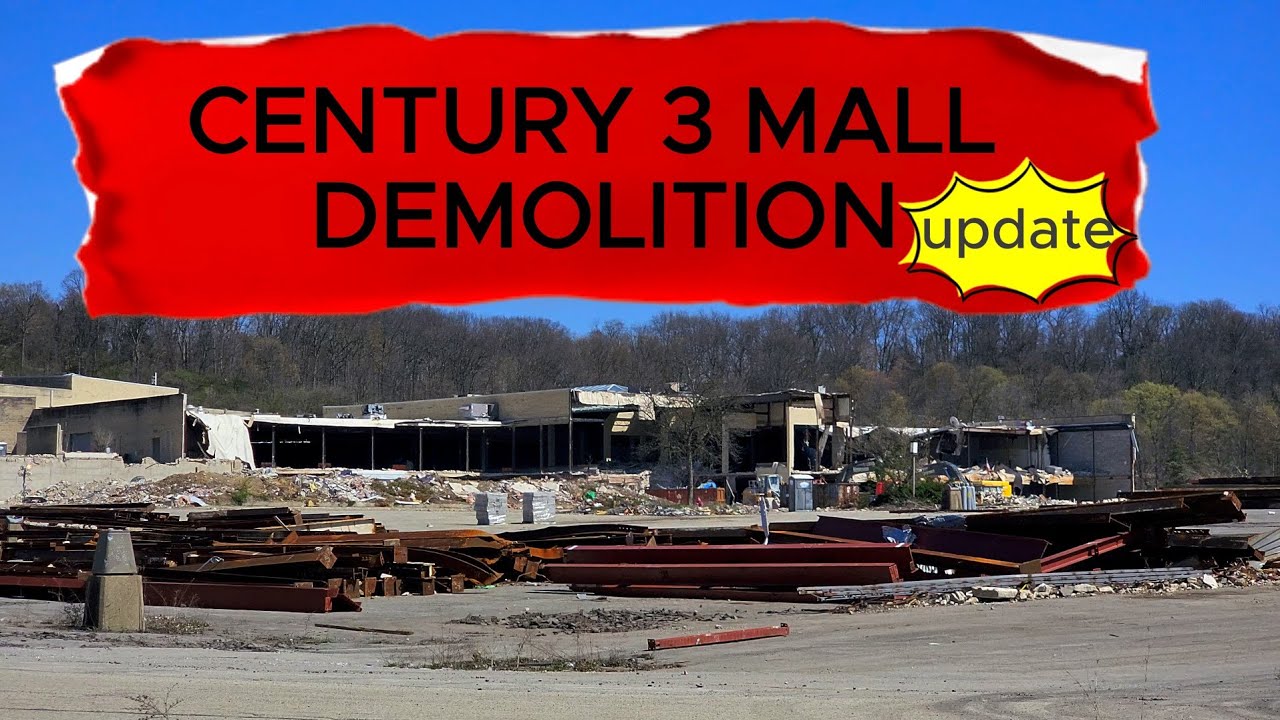 Century 3 Mall Demolition Update