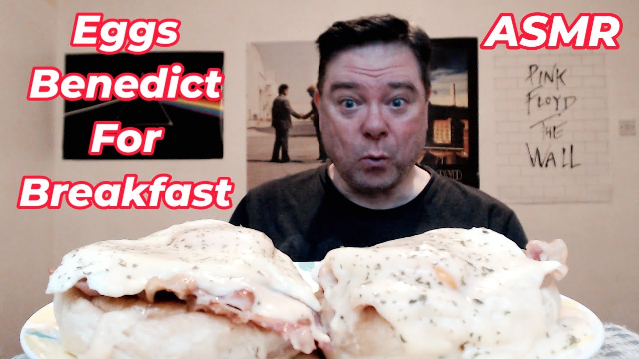 ASMR - Eating Eggs Benedict For Breakfast