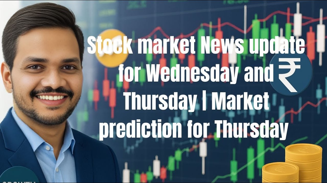 Stock market News update for Thursday | Market prediction for Thursday #growthmastertnt