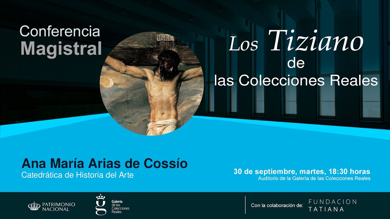 Conferencia Magistral | Los Tiziano de las Colecciones Reales