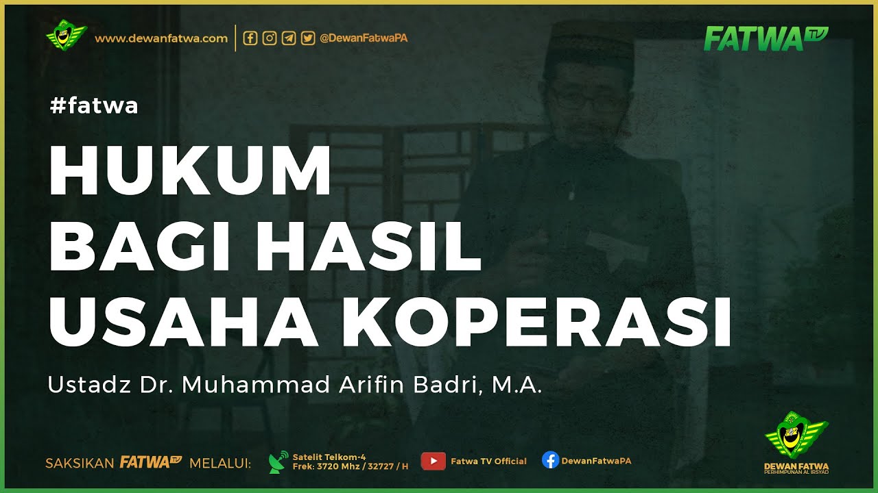280 Hukum Bagi Hasil Usaha Koperasi - Ustadz Dr. Muhammad Arifin Badri, M.A. حَفِظَهُ اللهُ