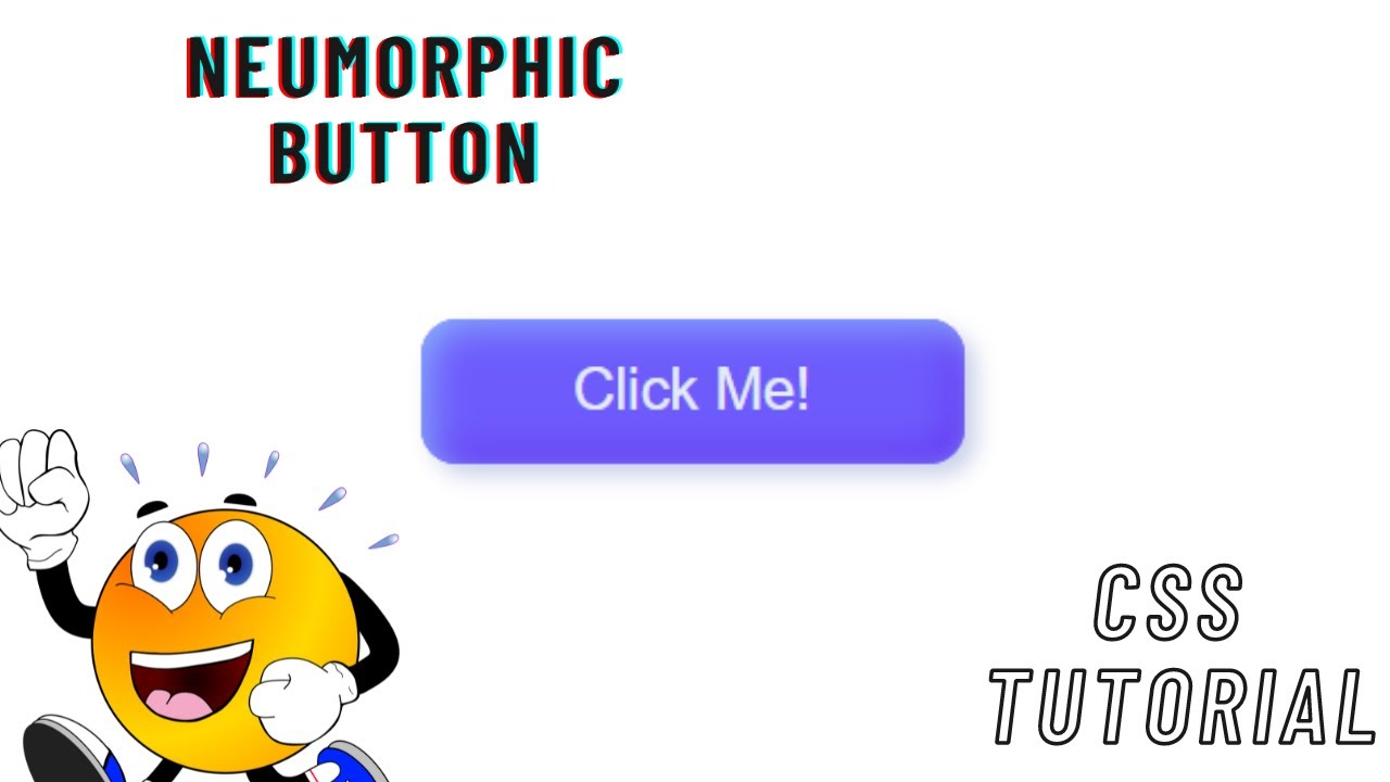 Designing a Modern Neumorphic Button with HTML and CSS - No Talking