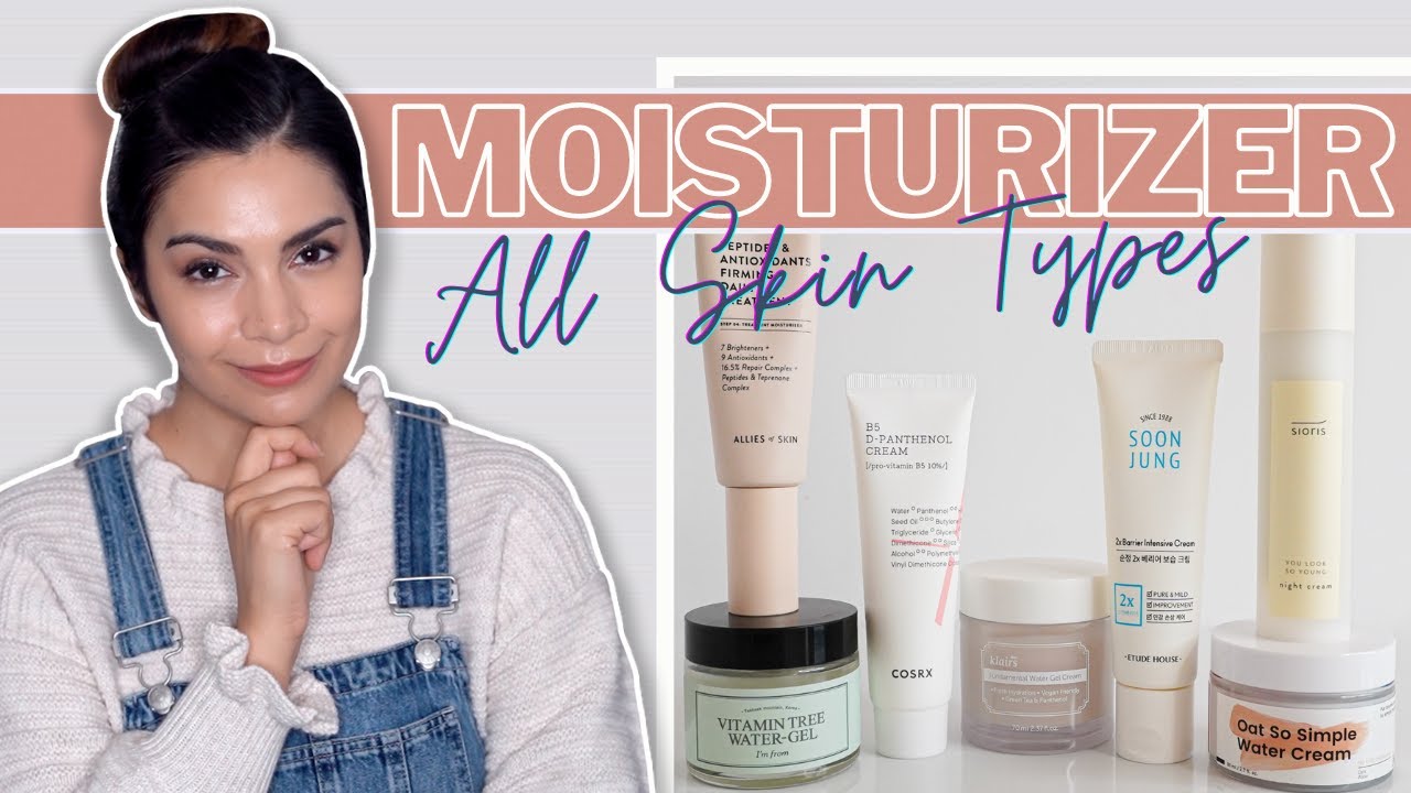 7 Moisturizers for All Skin Types