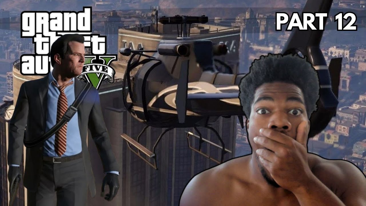FIB Building Heist! | Grand Theft Auto 5 | Blind Playthrough | Part 12