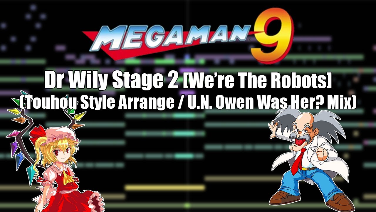 Mega Man 9 - Dr. Wily Stage 2 (We're The Robots) [Touhou Style Arrange]