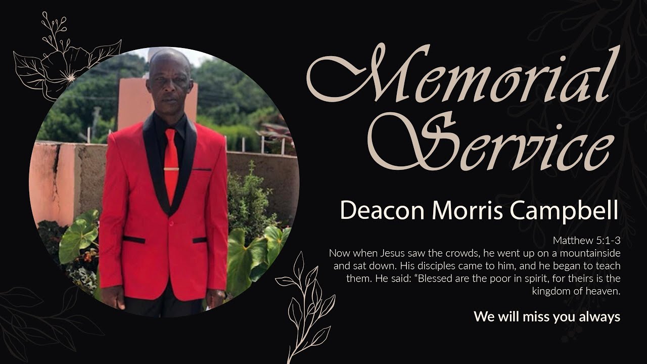 Memorial Service for Deacon Morris Campbell (October 10, 2023)