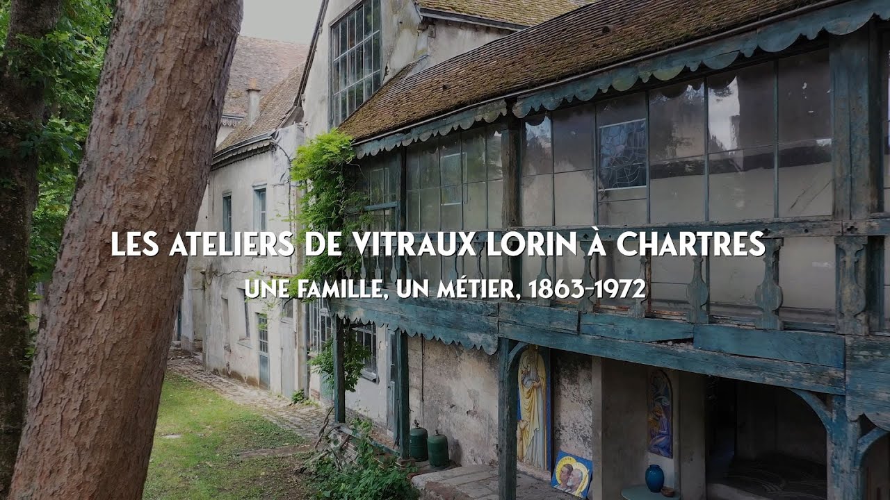 Les ateliers de vitraux Lorin à Chartres : quand les vitraux racontent une saga familiale