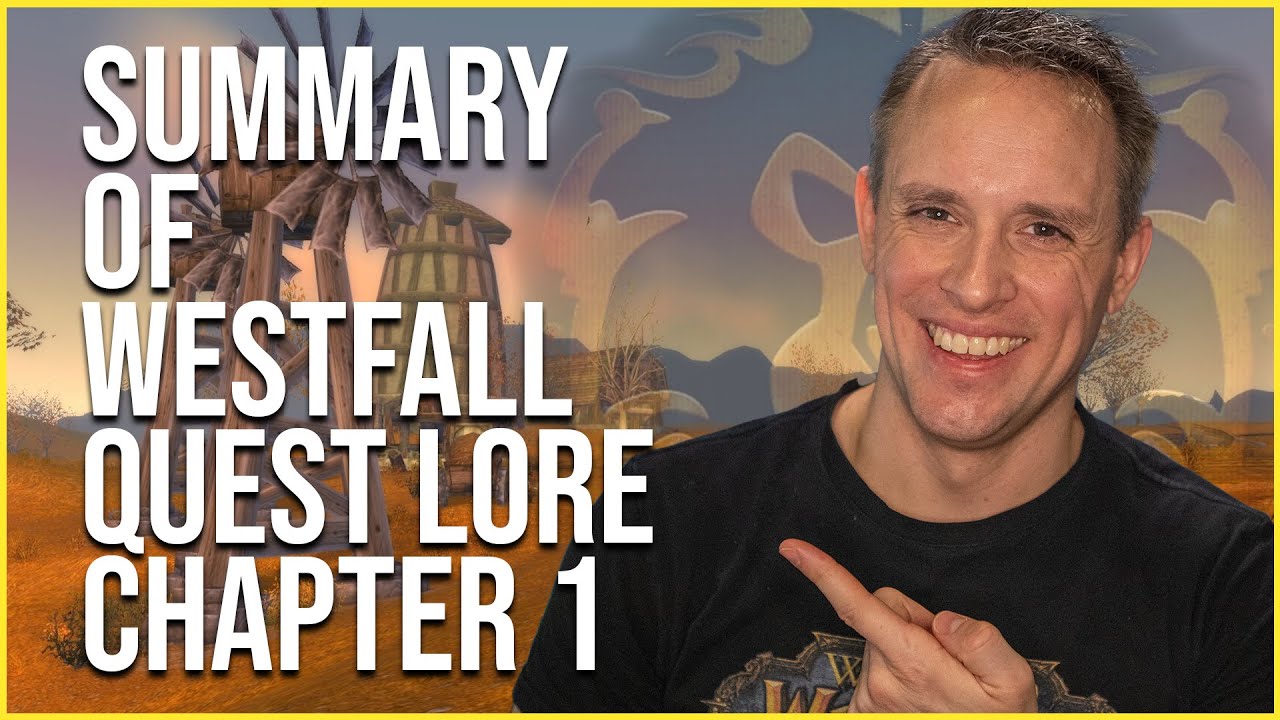 Westfall: Chapter 1 (Crime Scene Investigation) | WoW lore you DIDN'T read