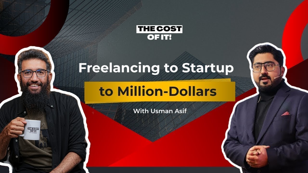 Freelancing to a million-dollar business: Think Freelancing Will Make You Rich? | Usman Asif | TCOI