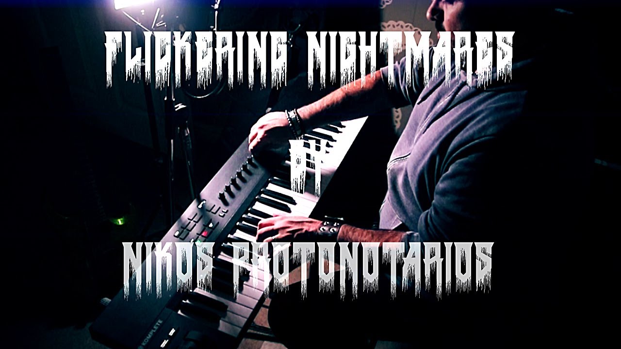 Flickering Nightmares - Protonotarios Nikos (Official music video)