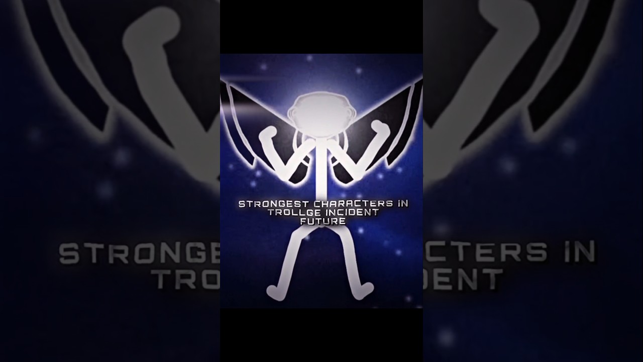 Strongest Trollge Incident Characters In The Future (Trollge Edit) #trollge #wisedit #edit #fypシ゚