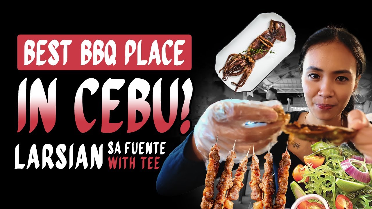 Larsian Cebu: The BEST BBQ & Sutukil Experience in Cebu City!