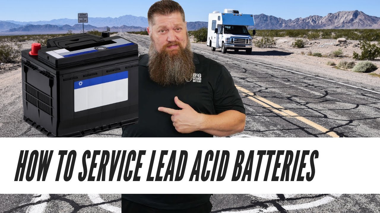 How to service lead acid batteries