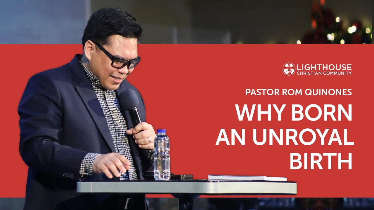 Why Born an Unroyal Birth | December 21, 2025