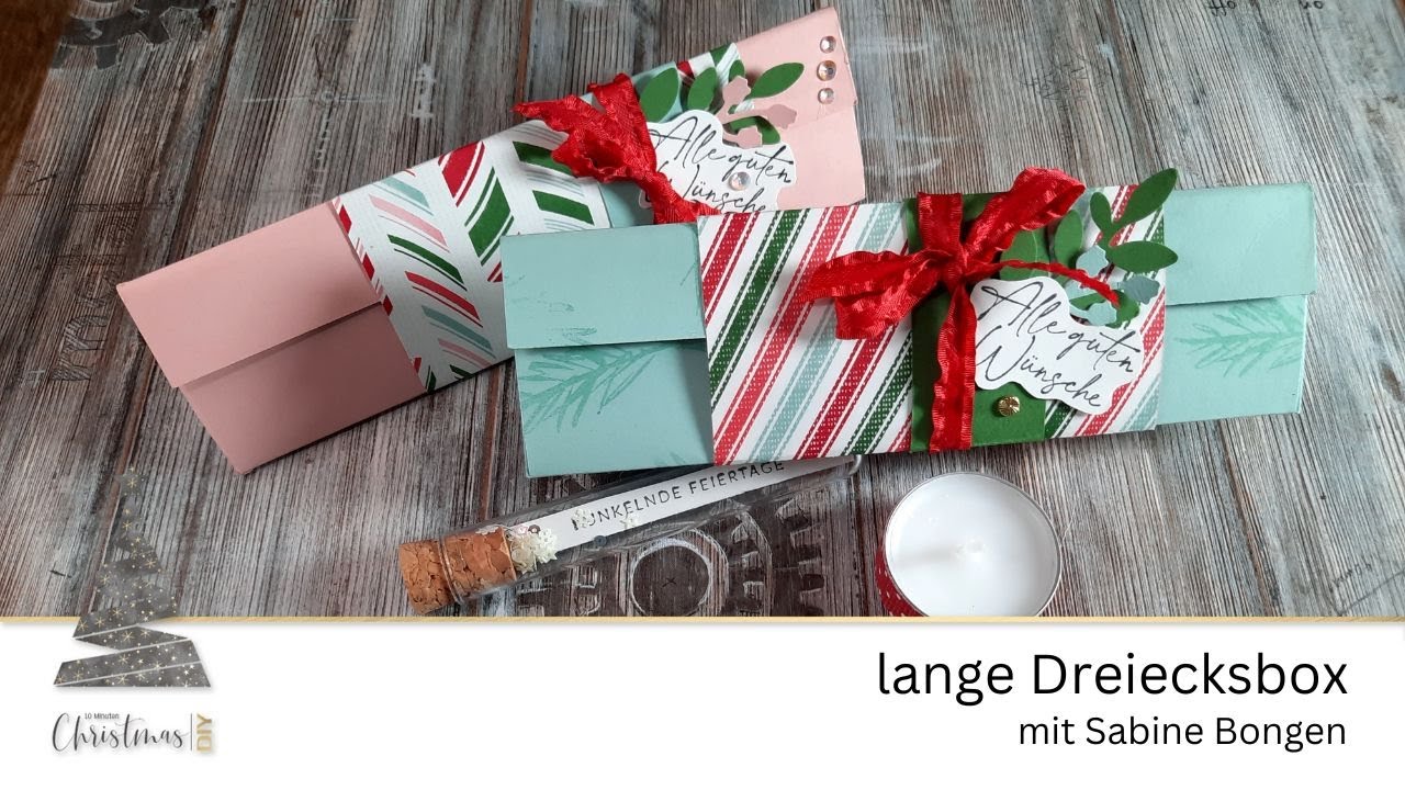 10 Minuten Christmas DIY - Notfallverpackung: lange Dreiecksbox mit Stampin' Up!