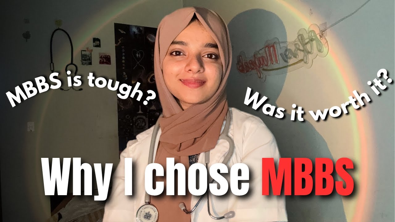 Why I chose MBBS? The good, the bad & the ugly side of MBBS! Afra Mujeeb | Calicut Medical College