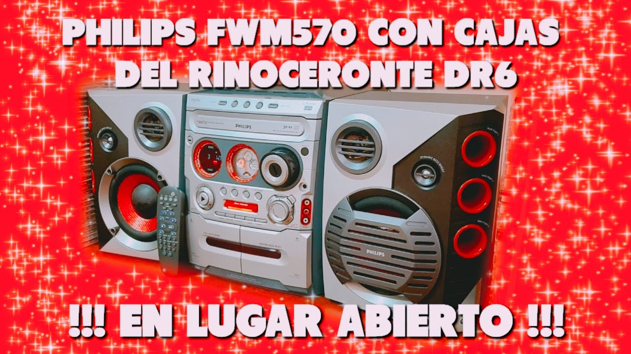 PHILIPS FWM570 (PHILIPINO) CON BAFLES SS-DR6 🦏‼️😎🔊 TEST DE SONIDO EN LUGAR ABIERTO #26 🔊🔊🔊🔊🔊🔊🔊