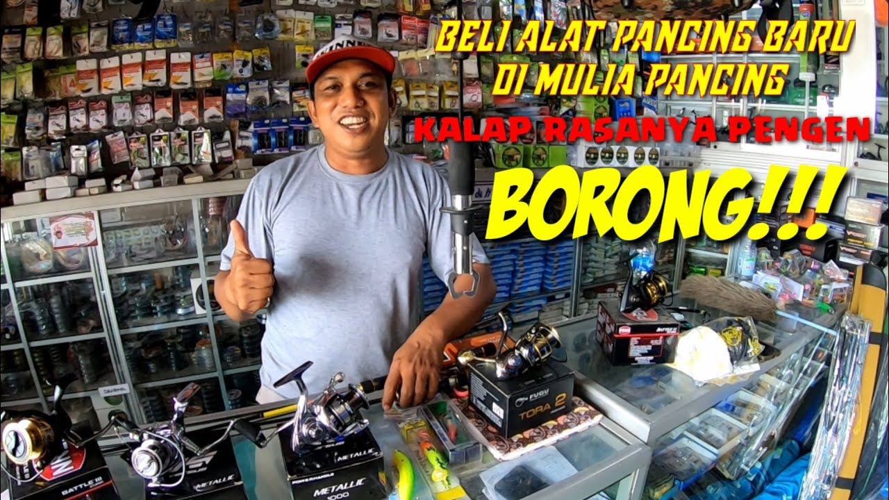 BELI ALAT ALAT PANCING BARU BUAT MANCING DIMUARA|| TOKO MULIA PANCING TANAH BUMBU