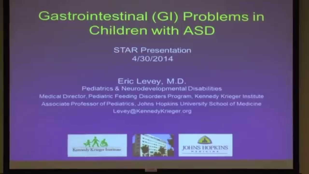 STAR Trainings: Gastrointestinal Problems in Children with ASD I Kennedy Krieger Institute