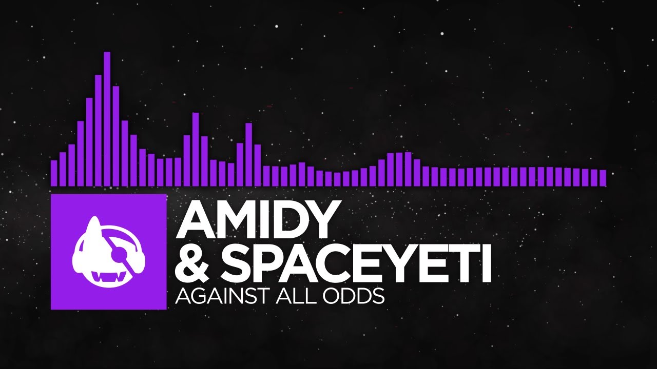 [Dubstep] - AMIDY & SpaceYeti - Against All Odds