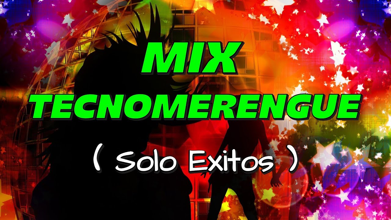 TECNOMERENGUE MIX 🎶 Mix Tecnomerengue 🎵 Solo exitos 🎵