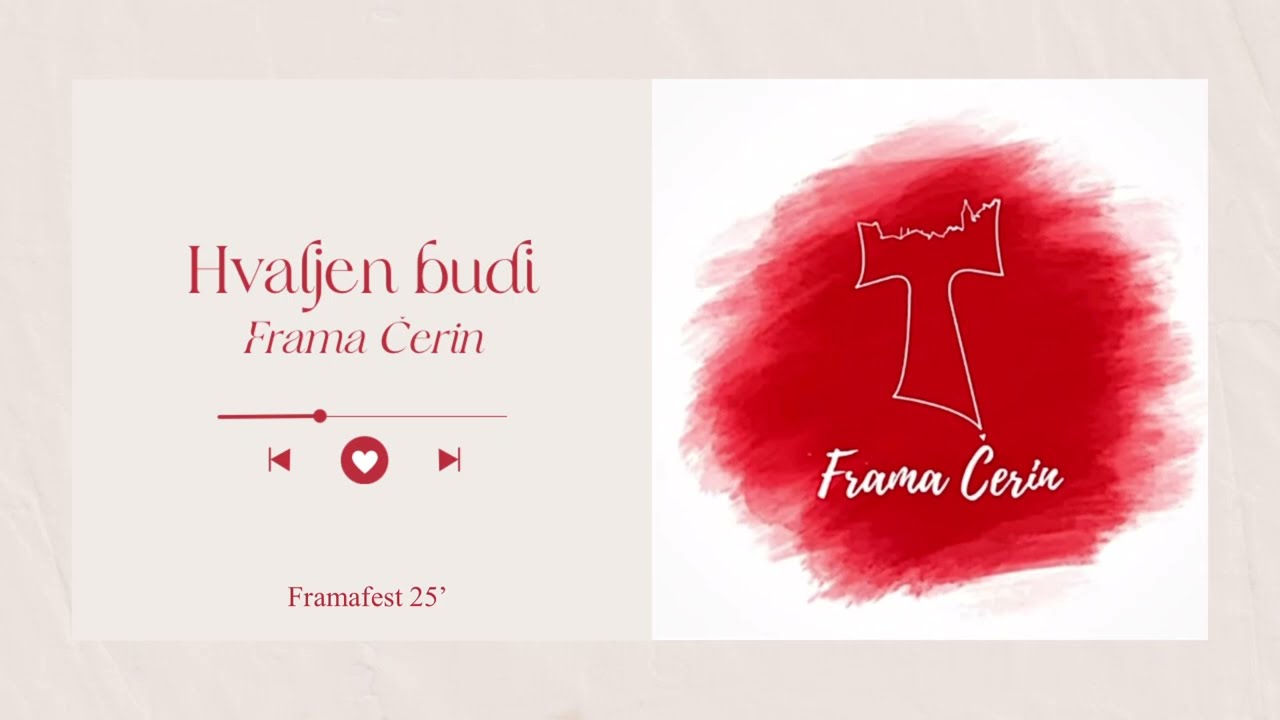 FRAMA ČERIN-HVALJEN BUDI (Lyrics video)
