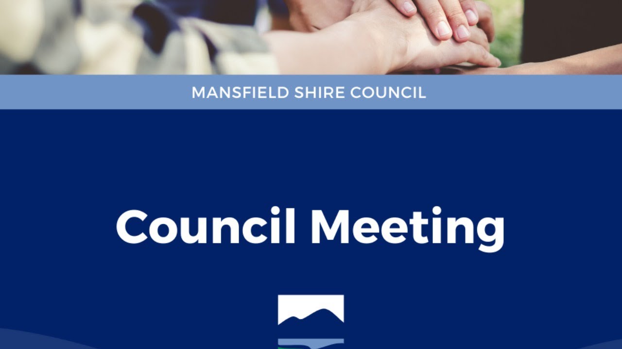 Mansfield Shire Council Meeting - 17 March 2026