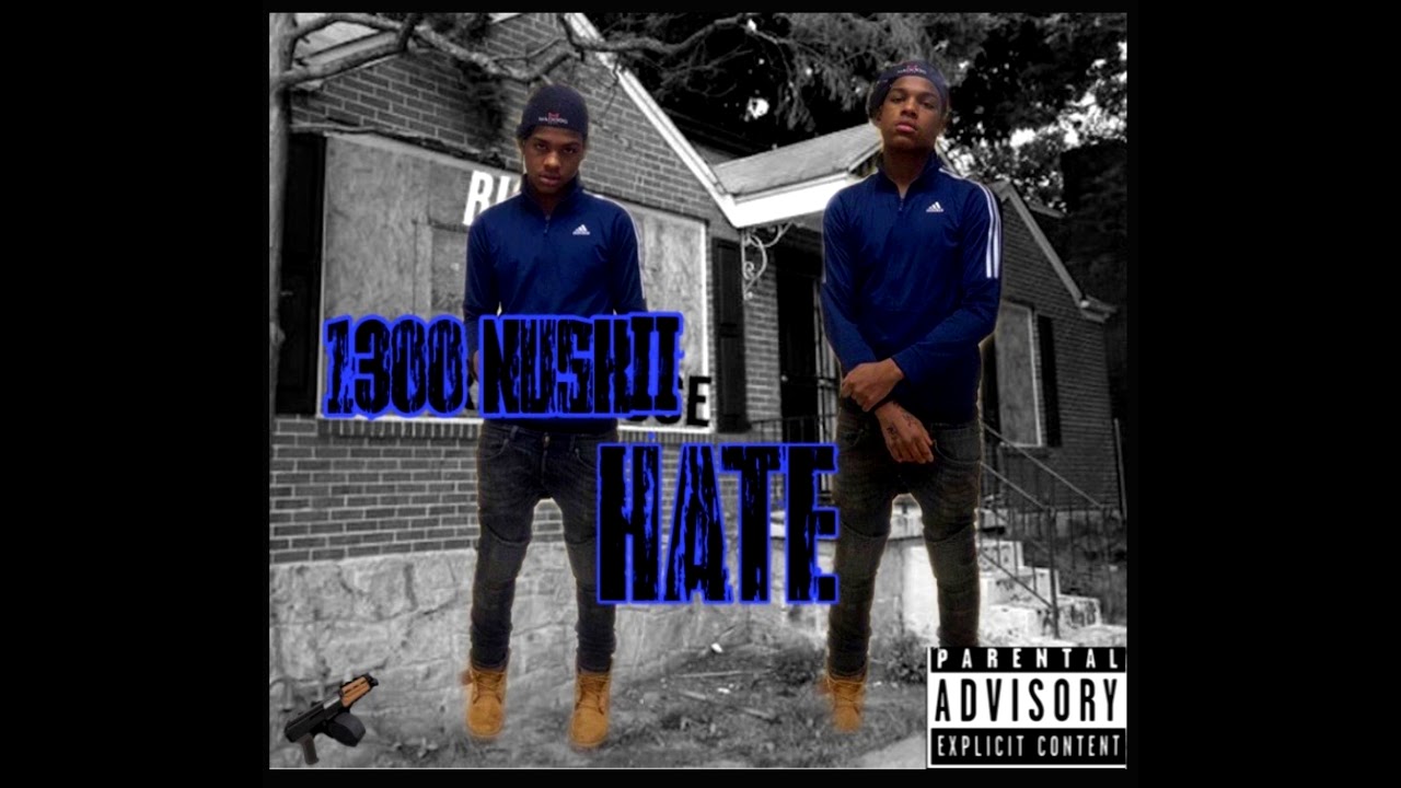1300 Nuskii - Hate