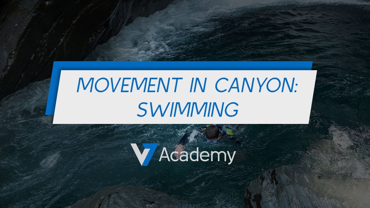 Canyoning Techniques - Swimming [Level 1]