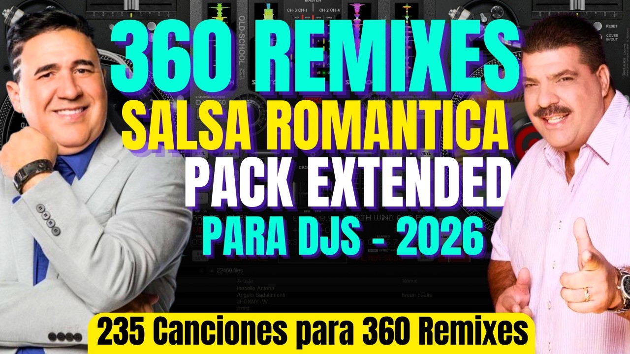 360 Remixes SALSA ROMANTICA EXTENDED Intro 2026 | VERSIONES NUEVAS para MEZCLAR sin VOCES