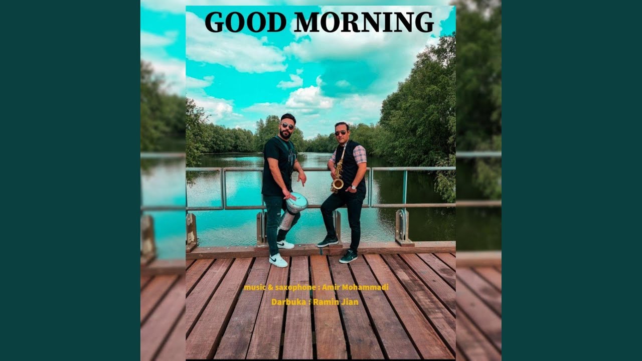 Good Morning