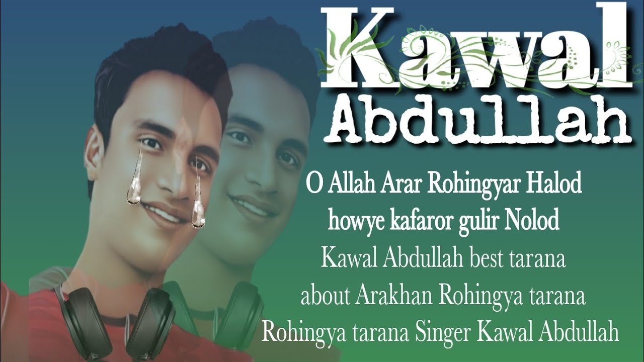 Kawal Abdullah's Heartfelt Cry for O Allah Arar Rohingyar Foran - What's the Surprise Tarana?