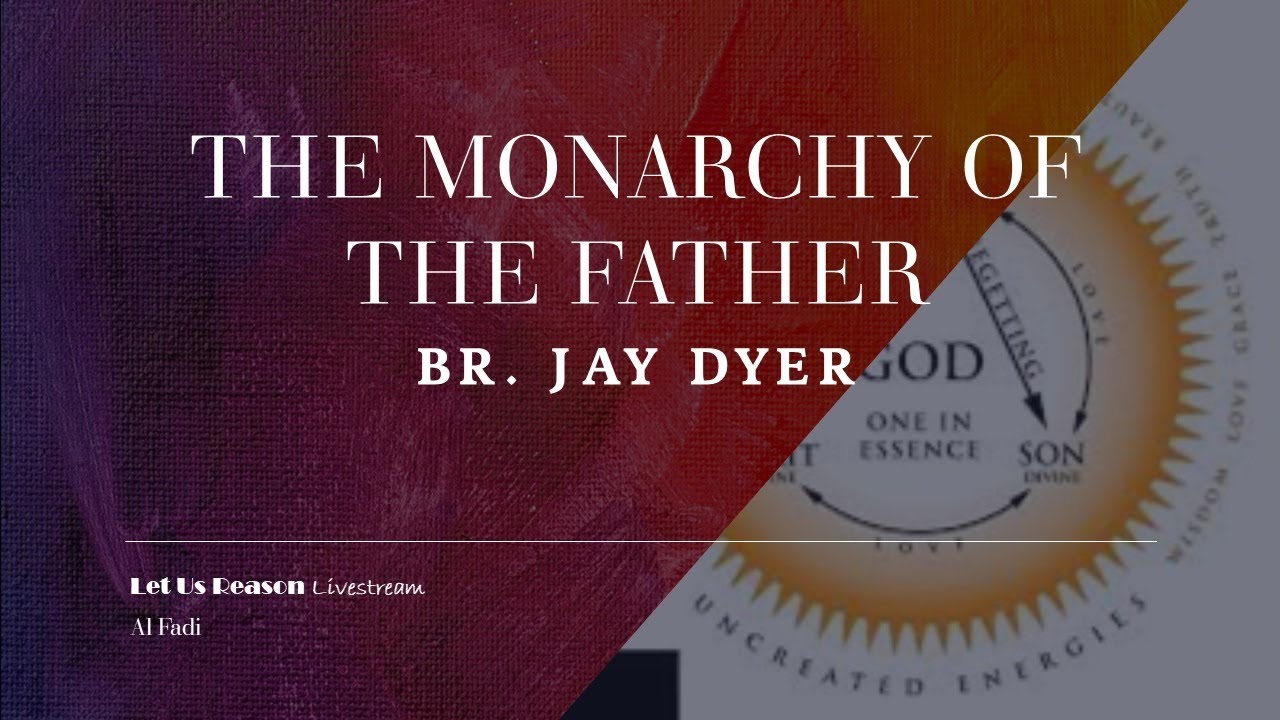 The Monarchy of the Father - Live with Jay Dyer