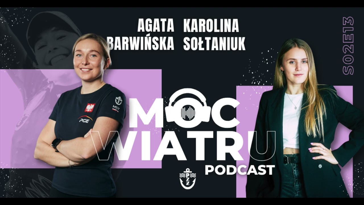 Moc Wiatru #28: Agata Barwińska - autorski przepis na mistrzowski rok