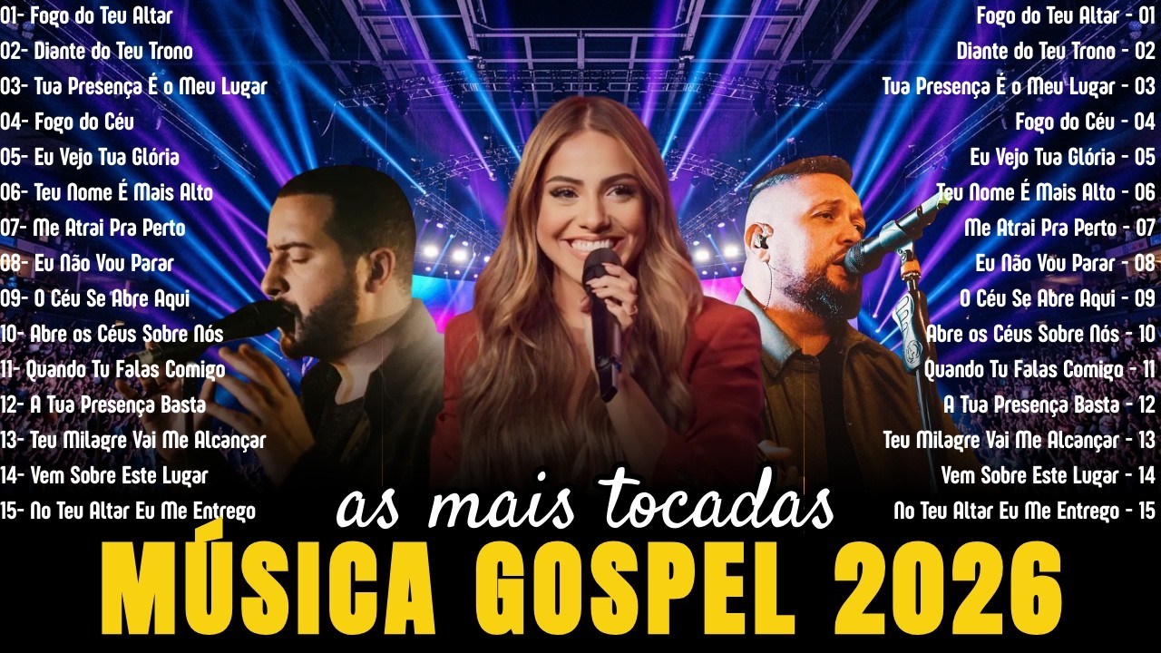Músicas Gospel Mais Tocadas 2026,Louvores e adoração 2026, Hinos 2026
