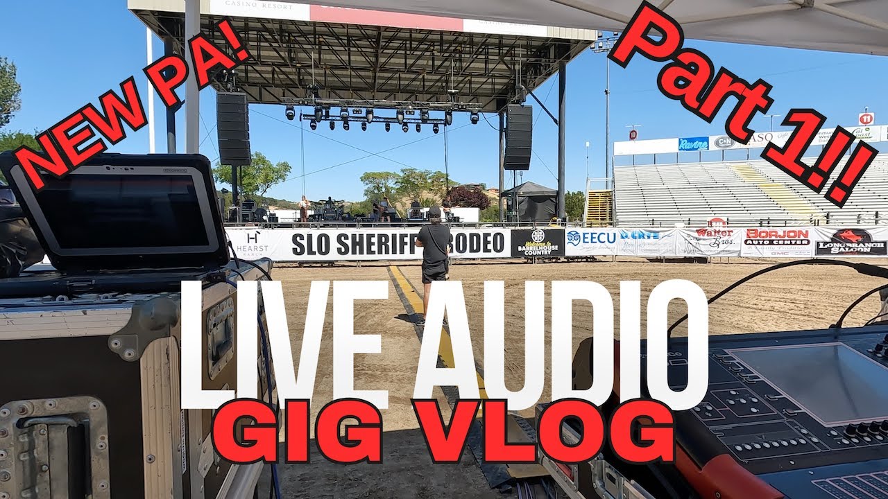 Live Audio Engineer Gig Vlog - A Day In The Life of a Freelance Audio Engineer #4 Part: 1