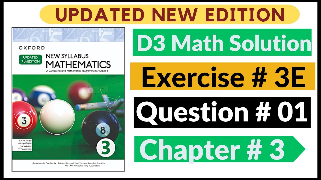 Exercise 3e Question # 1 Oxford New Syllabus Math Updated New Edition| D3 Maths | Chapter 3 |Book 3
