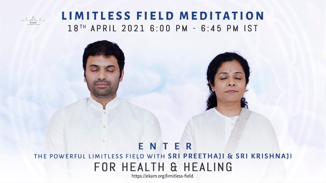 Limitless Field Meditation With Sri Preethaji & Sri Krishnaji | Spanish (espa&ntilde;ol)