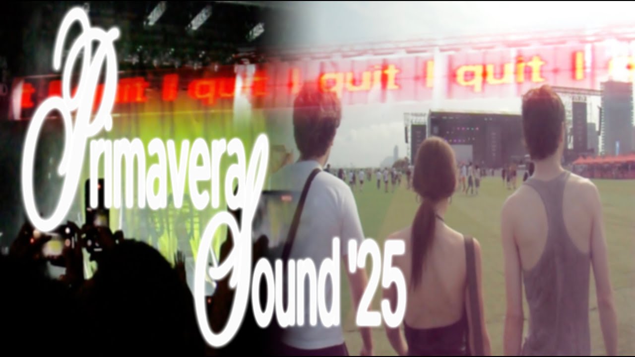 PRIMAVERA SOUND 2025 vlog | F*ck it we're young