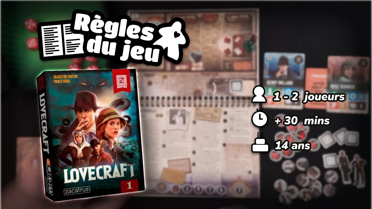 🕵️‍♂️LOVECRAFT Aventure Z : Vol.1🕵️‍♂️ règle du jeu en français  par #expliquemoica #zacatrus