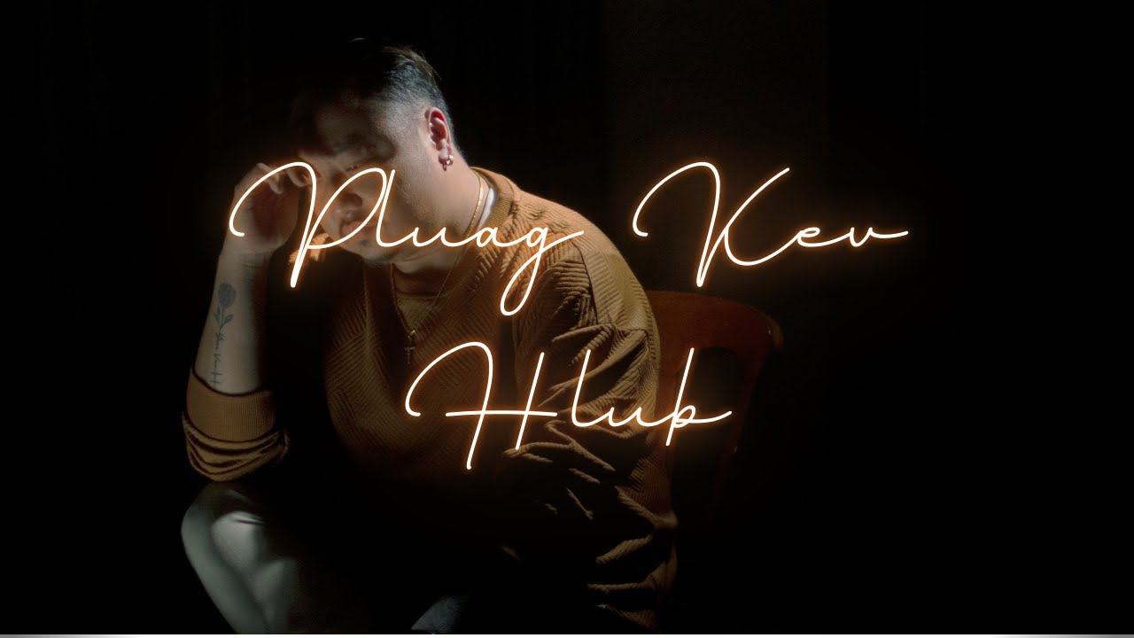 Lee Xiong - Pluag Kev Hlub (Official Music Video) (Original)