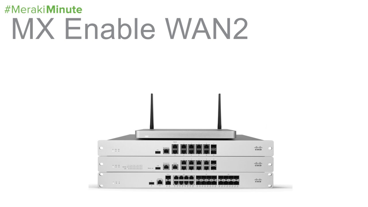 Cisco Meraki MX with 1 WAN port   second WAN port